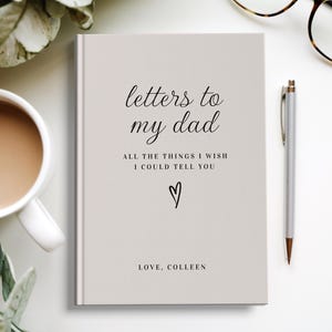 Cuaderno de cartas a mi papá, diario de duelo por la pérdida de un padre, obsequio conmemorativo para papá, obsequio conmemorativo para papá, obsequio para el duelo, simpatía por la pérdida de un padre