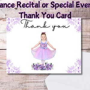 Printable OR Printed Picture Thank You Cards - Dance Recital or Special Event Thank You Card- Photo Thank You Cards- 3 x 5 in.