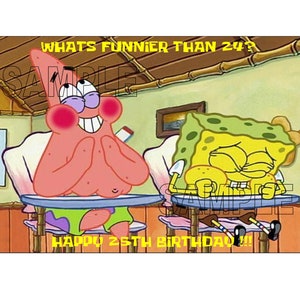 What is funnier than 24? 25, Personalized Cake Topper, 25, Cake Topper, Prints
