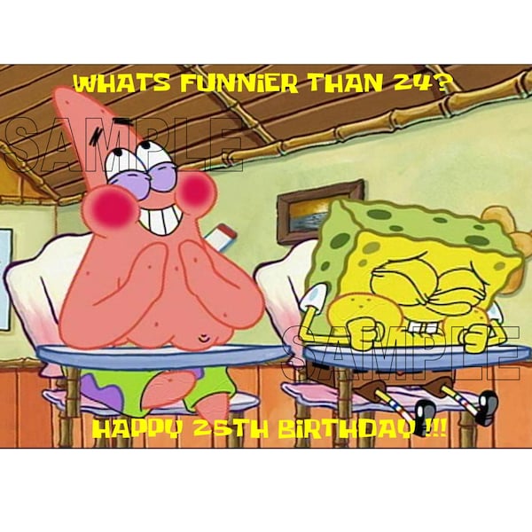 Whats Funnier Than 24 Birthday Card Spongebob - Etsy