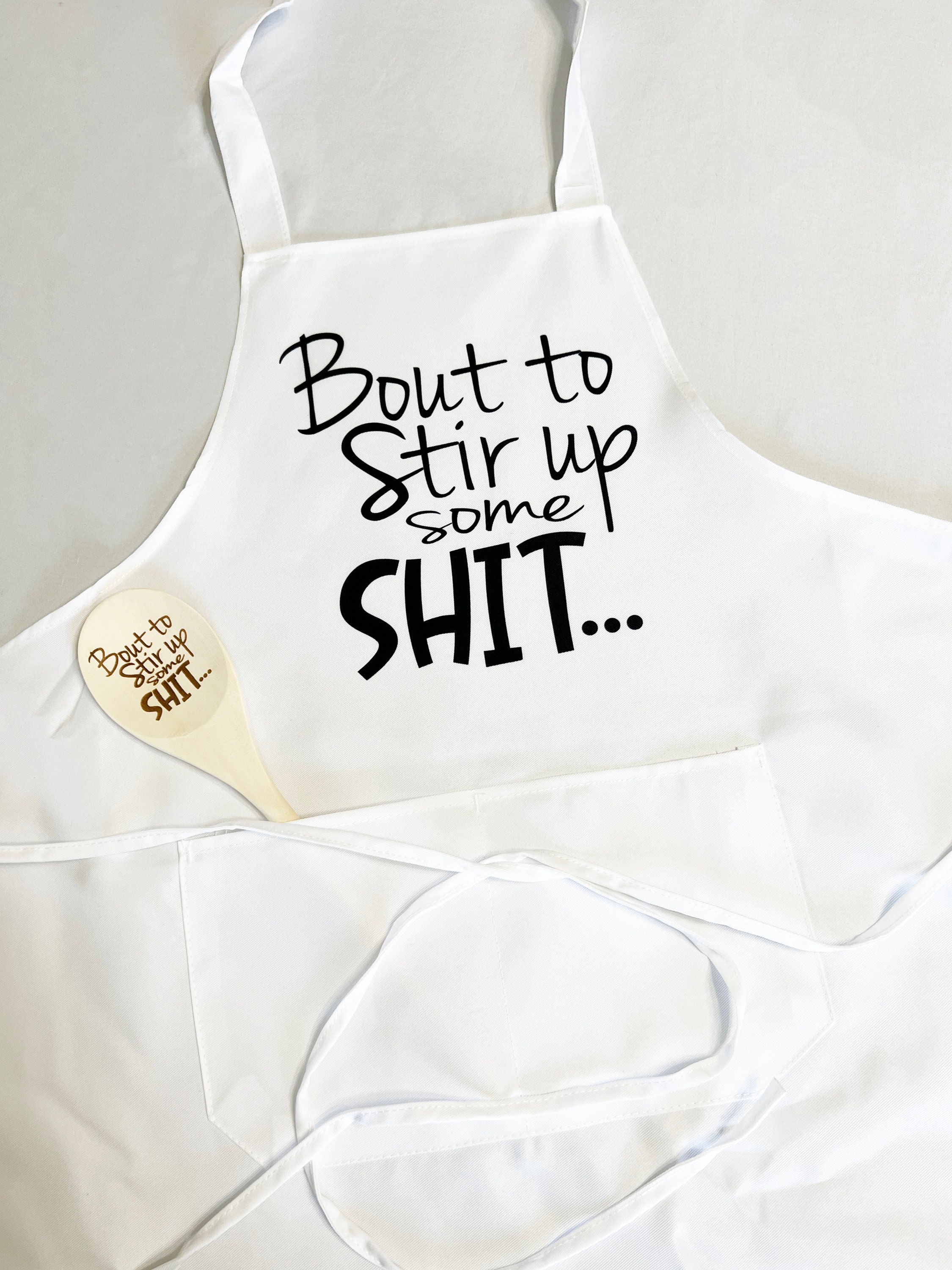 Funny Apron About To Stir Shit Up Aprons Chef Gifts Grilling Apron