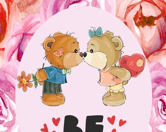 Teddy, "The Valentine Bear", **Be Mine*. Valentine Card, Anniversary Card, Lovers Card for Him or Her