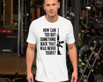 AR15 BUYBACK T-Shirt