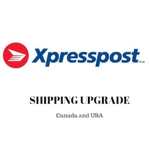 SHIPPING UPGRADE- Xpresspost Canada and USA