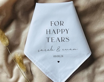 For Happy Tears Handkerchief, Wedding gift, printed handkerchief, for the bride, bride gift, from mother of the bride, mother of the groom