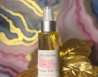 With This Ring Perfume Body Oil – Champagne Vanilla Floral Scented Body Oil | Mikas Aromas 4 oz