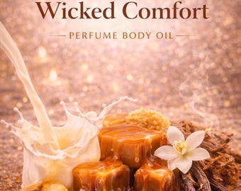Wicked Comfort Perfume Body Oil – Creamy Milk Vanilla Tonka Bean Scented Body Oil | Mikas Aromas 4 oz