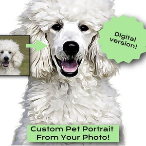 Custom Pet Portrait Using Photo, Personalized Gift for Dog Mom, Dog Dad, Dog Lover, or Dog Owner. Digital download only image 1