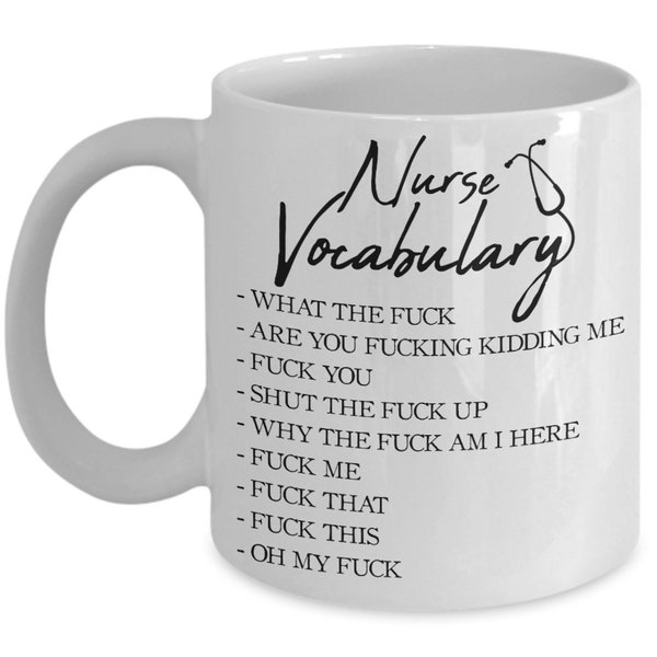 Nurse vocabulary mug, funny mug for nurses