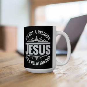 Inspirational Jesus Ceramic Mug: Christian Gift, Faith-Based Coffee Cup