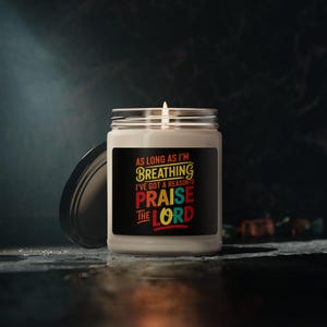 Inspirational Scented Soy Candle: Praise the Lord, Relaxation Gift