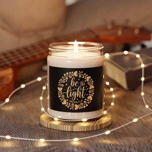 Inspirational Soy Candle: &quot;Be the Light&quot; Scented Home Decor