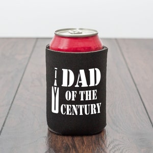 Dad of the Century Drink Can Cooler/Beer Cooler/Fathers Day gift/cricket gift/funny Fathers Day gift/novelty gift/dad gift from kids