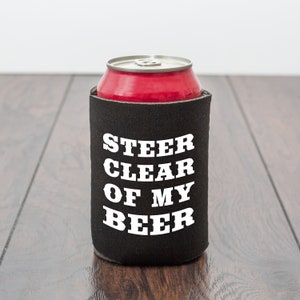 Steer Clear Drink Can Cooler/Beer Cooler/social distancing/quarantine/lockdown/funny beer gift/stubby holder/beer lover/novelty gift
