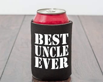 Best Uncle Ever Can Cooler/Beer Cooler/uncle birthday/uncle from niece/uncle from nephew/novelty gift/best uncle/uncle gift/stubby holder