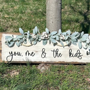 Large Family Sign: You, Me & The Kids - Laser Cut Wood Decor (12 x 36)