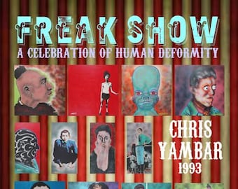24" x 36" Limited Edition Poster of Chris Yambar's FREAK SHOW