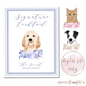 Custom 1 pet illustration signature drink sign, watercolor signature cocktail sign, dog portrait, cat portrait DIGITAL FILE ONLY