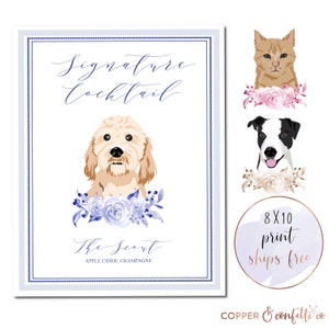 Custom 1 pet illustration signature drink sign, watercolor signature cocktail sign, dog portrait, cat portraiT, 8x10 print