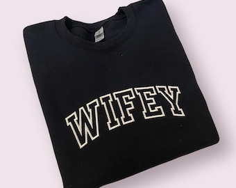 Wifey Embroidered Sweatshirt: Matching Couple Shirt