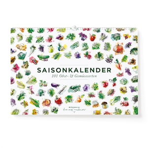 Seasonal calendar fruit & vegetables, ring calendar (A4 and A3): 101 coloured illustrations, as kitchen decoration or as a gift for the garden