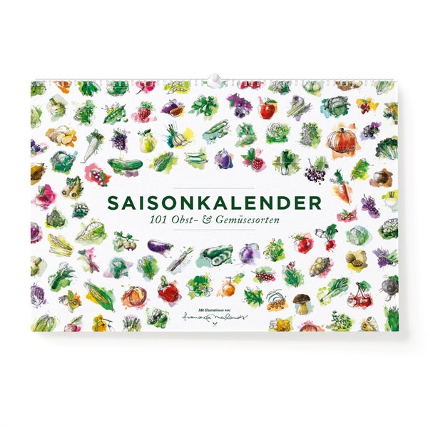 Saisonkalender Obst & Gemüse, Ringkalender in A4: 101 farbige Illustrationen, als Küchendeko oder als Geschenk für den Garten