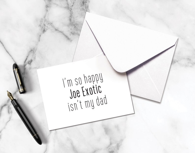 5.5x4 Father's Day Card Joe Exotic Card Funny image 0