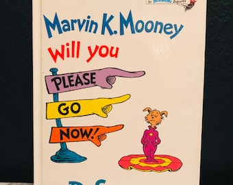 Marvin K. Mooney Will You Please Go Now! PDF Free Download Marvin K. Mooney Will You Please Go Now! PDF Free Download