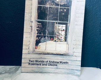 Two Worlds Of Andrew Wyeth: Kuerners And Olsons Large Format Softcover Book 1976