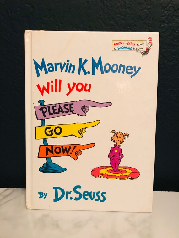 Dr Seuss Marvin K. Mooney Will You Please Go Now 1972 Bright | Etsy