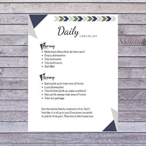 May include: A white Daily Checklist with a wooden background. The checklist includes morning and evening tasks such as making beds, emptying the dishwasher, tidying bedrooms and bathrooms, and taking out the garbage. The text encourages family participation.