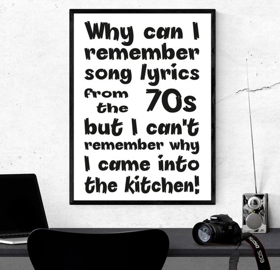 Why Can I Remember Song Lyrics From the 70's but Can't Etsy