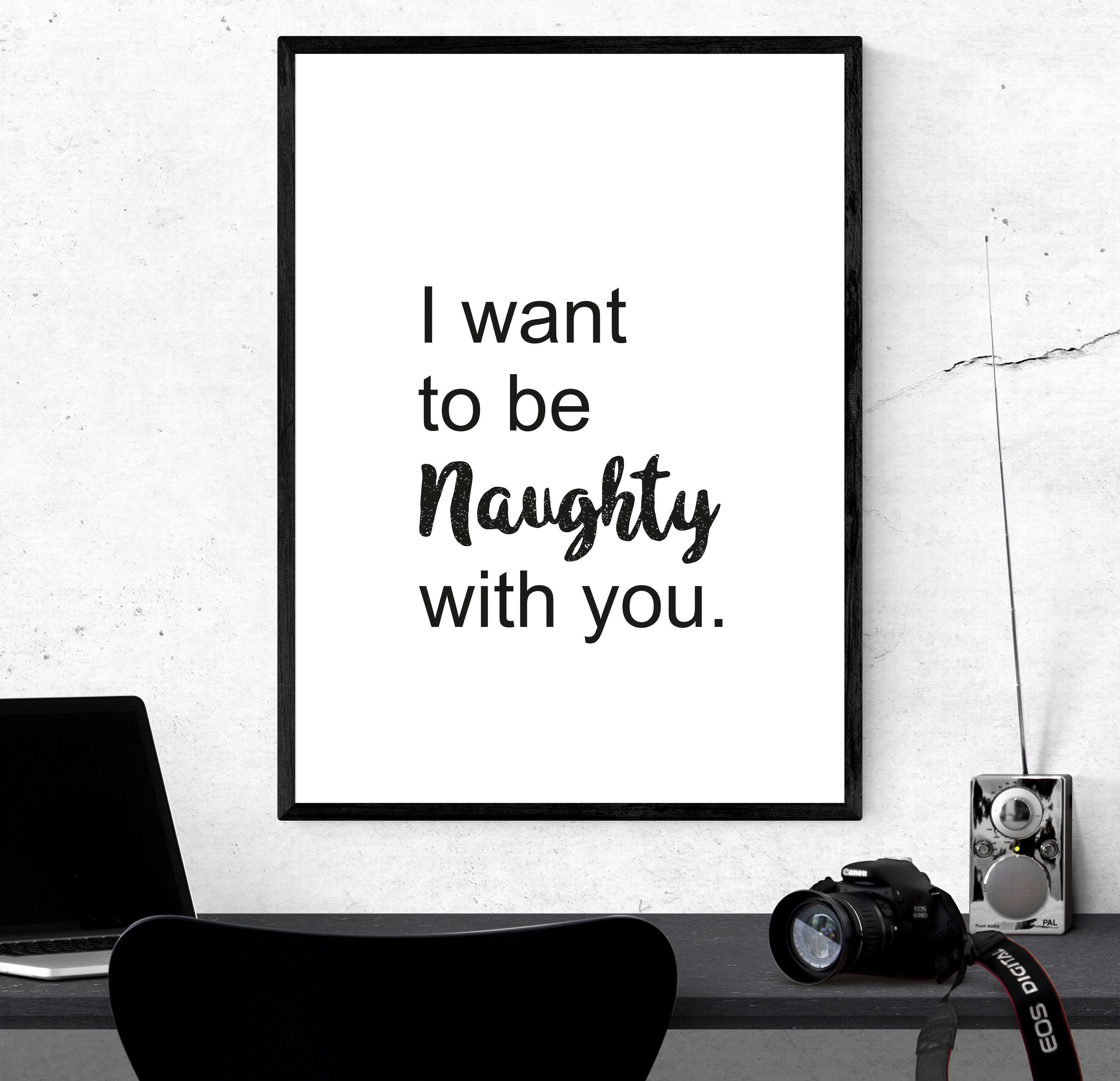 I Want to Be Naughty With