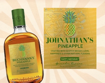 Buchanan Pineapple Custom Whiskey, Birthday Whiskey Gift, Father/Grandfather whiskey, Custom Buchanan Label, Pineapple Liquor Label