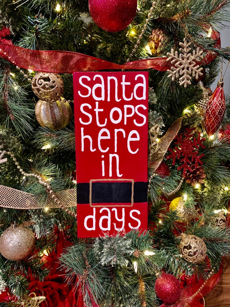 Santa Stops Here In... Days Christmas Countdown. Christmas - Etsy