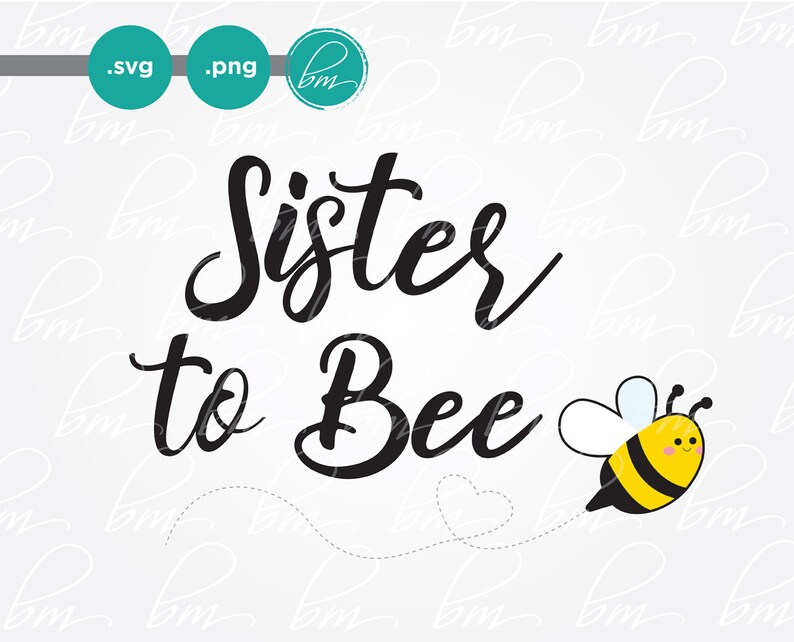 Sister to bee svg pregnancy announcement funny saying baby | Etsy