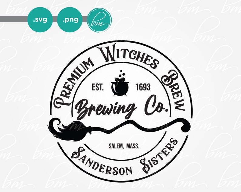 Sanderson Sisters Brewing Co Svg Png Cut File for Cricut Etsy