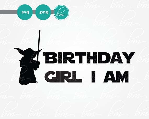 Download Star Wars Shirt Birthday Girl Svg