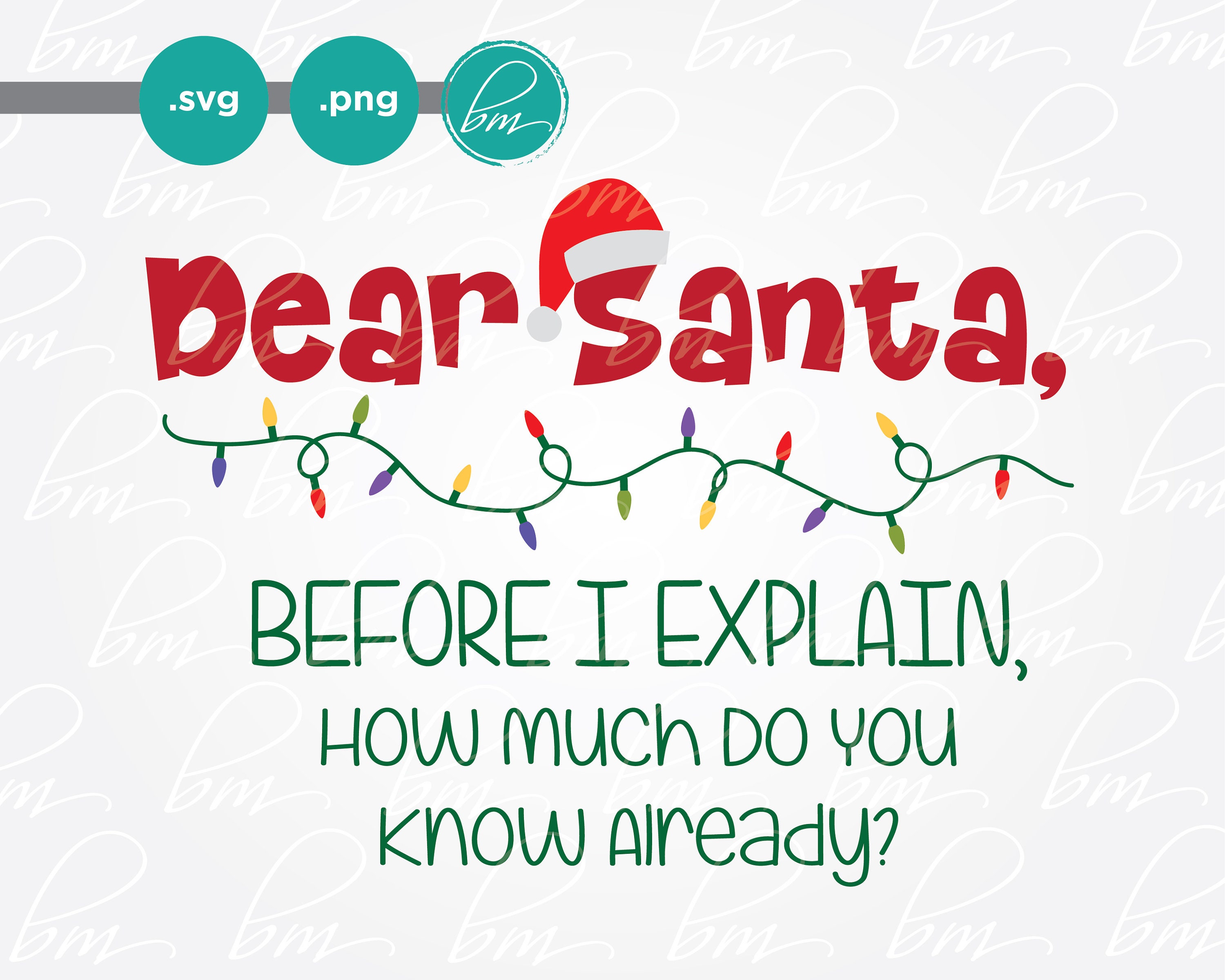 Dear Santa Let Me Exlplain SVG or Png Christmas Quotes Funny - Etsy Norway Dear Santa Let Me Exlplain SVG or Png Christmas Quotes Funny - Etsy Norway
