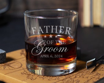 Father of the Groom Whiskey Glass, Custom Whiskey Glass Engraved Rocks Glass, Father of the Groom Gift From Bride, Wedding Party Favors