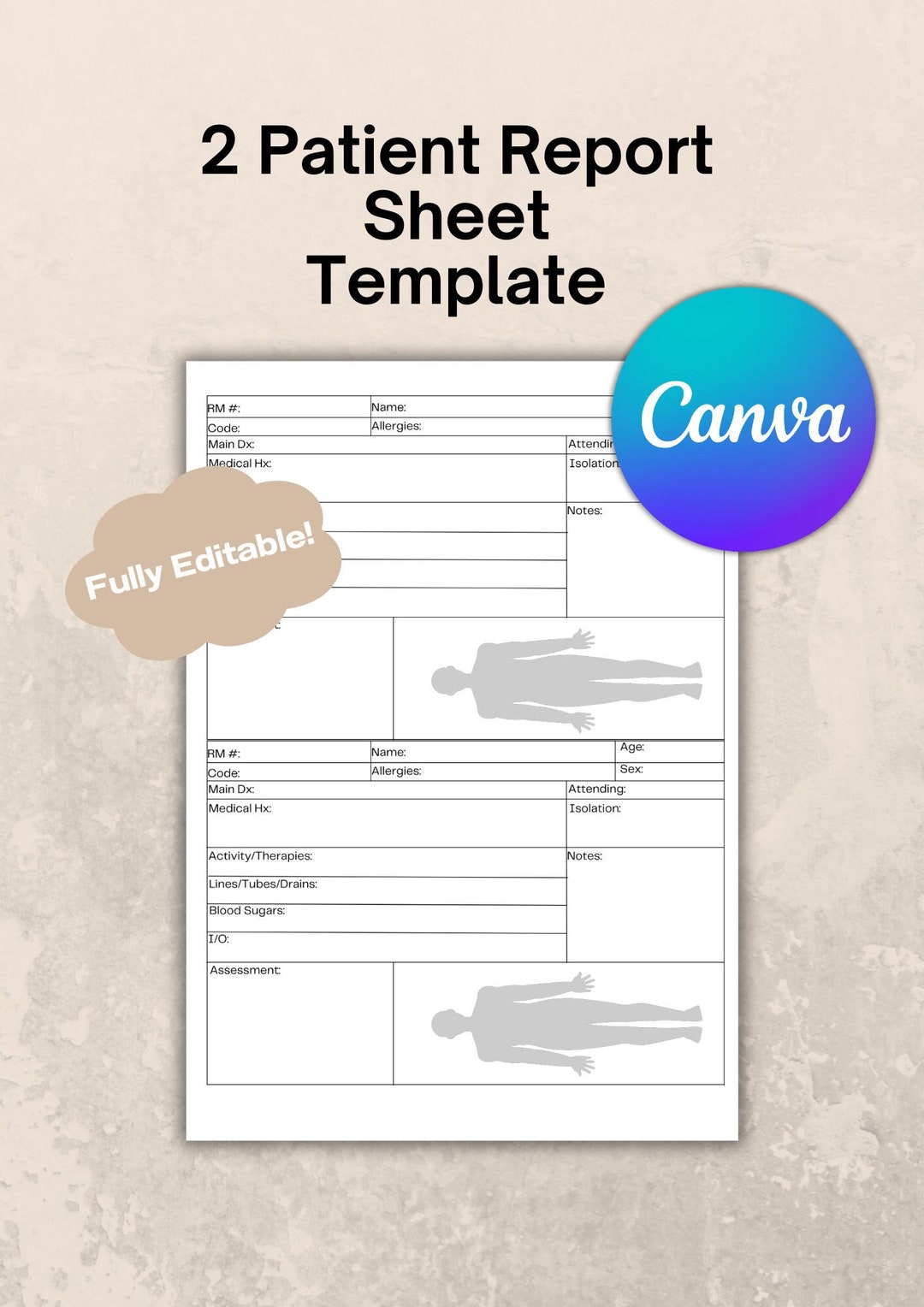 2 Patient Report Sheet Editable Template - Fully Editable - Great for ...