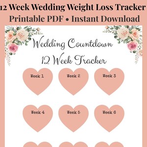 Puede incluir: Un rastreador imprimible de pérdida de peso para bodas con un diseño floral. El texto dice "12 Week Wedding Weight Loss Tracker" y "Wedding Countdown 12 Week Tracker". Cuenta con casillas en forma de corazón para el seguimiento del progreso durante 12 semanas.