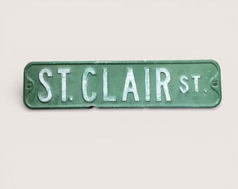 Vintage 1940's Double Sided Street Sign "St. Clair Street"
