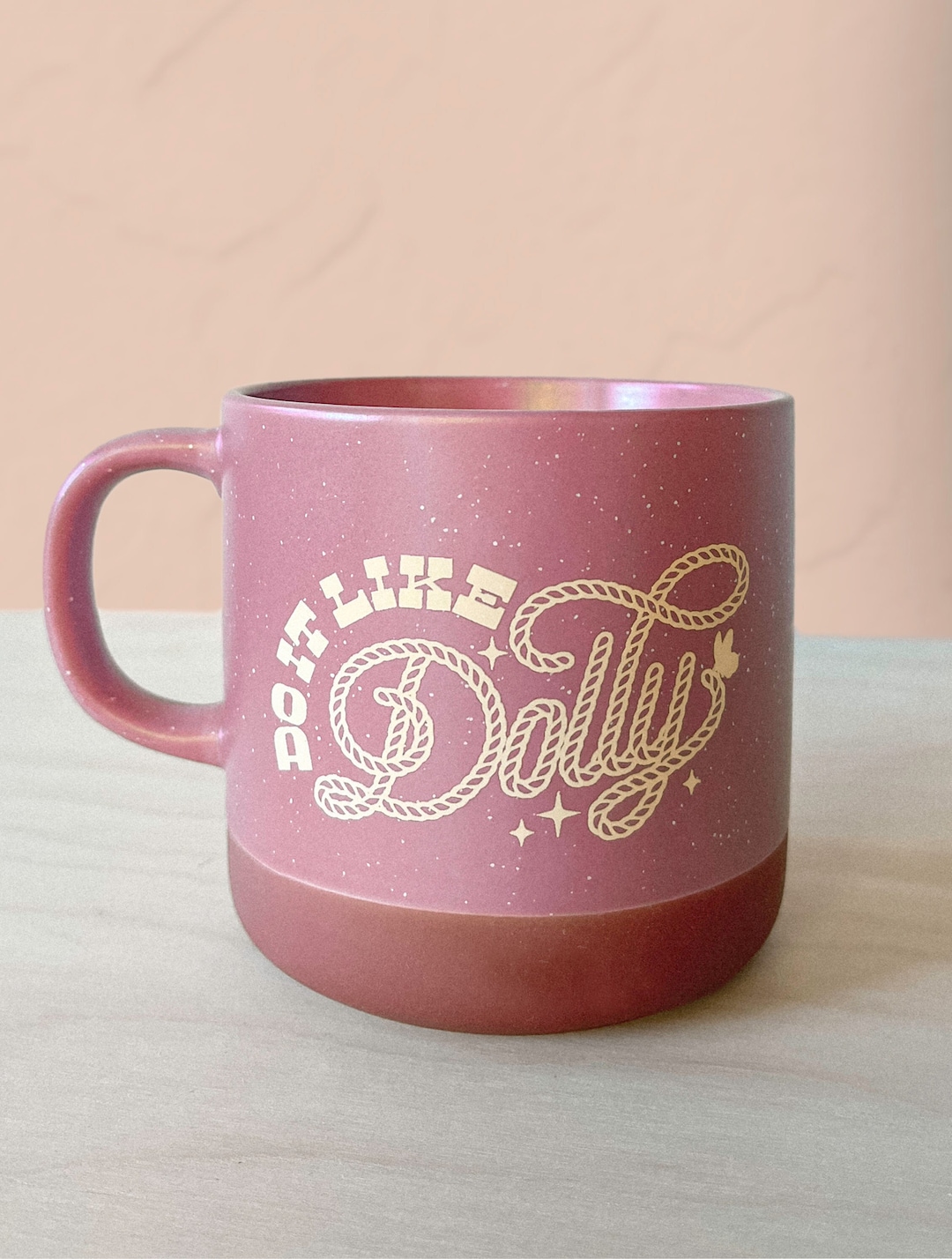 Do It Like Dolly Coffee Mug Dolly Cowgirl Mug Western Coffee Mug Etsy