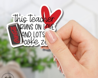 This Teacher Runs on Coke Zero Waterbottle Sticker, Coke Zero Water Bottle Sticker, Funny Educator Stickers, Funny Waterproof Sticker