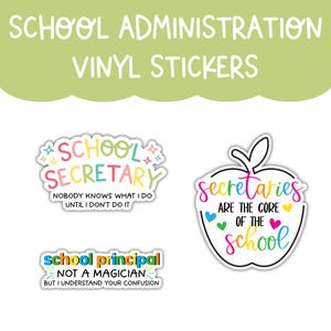 School Administration Vinyl Sticker, School Principal Gift, School Secretary Gift, School Admin Gift, Principal Stickers, Secretary Stickers