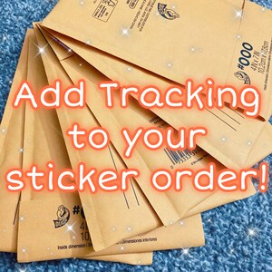 Add Tracking to Your Sticker Order!