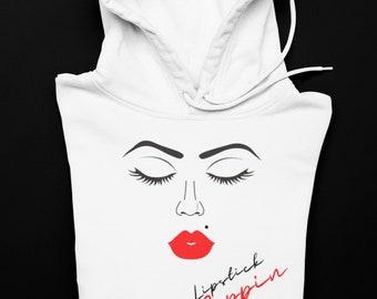 Lips Poppin Hoodie, Makeup Hoodie, Winter Hoodie, Gifts for Her, Cute Hoodies, Comfy Hoodie, Women Graphic Hoodie, Fall Hoodie