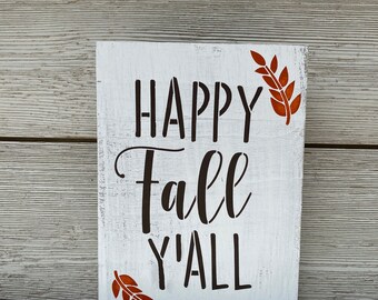 Happy Fall Y'all Wood Sign, Rustic Autumn Decor