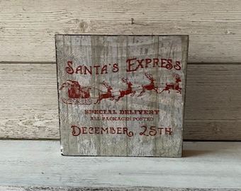 Santa Express Rustic Christmas Shelf Sitter/Christmas Wood Sign/Christmas Shelf Sitter/Christmas Decor